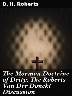cover image of The Mormon Doctrine of Deity